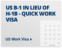 US B-1 in leieu of H-1b quick work visa